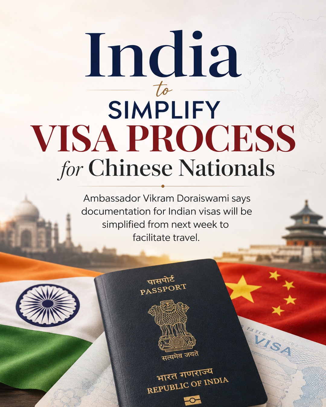 भारत ने चीनी नागरिकों के लिए वीज़ा प्रक्रिया आसान बनाई